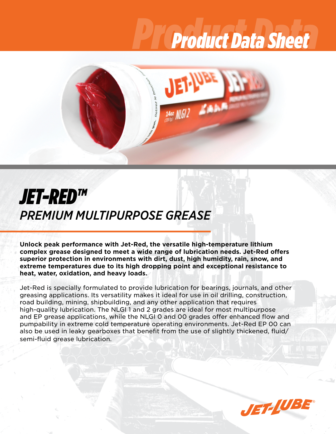 Jet-Lube Jet-Red Premium Multipurpose Grease: Protección EP de Complejo de Litio para Cojinetes, Plataformas de Perforación y Equipo Industrial Pesado Blog Hoja de datos del producto Jet-Lube Jet-Red Premium Multipurpose Grease página 1