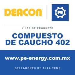 Deacon COMPUESTO DE CAUCHO 402 - Compuesto de caucho Deacon 402