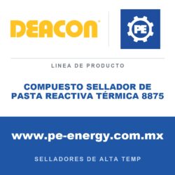 Deacon COMPUESTO SELLADOR DE PASTA REACTIVA TÉRMICA 8875 - Compuesto sellador de pasta reactiva térmica Deacon 8875