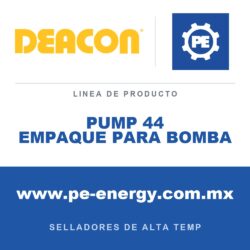 Deacon PUMP 44 EMPAQUE PARA BOMBA - Deacon PUMP 44 Empaque para bomba