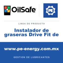 OilSafe Instalador de graseras Drive Fit de - OilSafe Instalador de graseras Drive Fit de