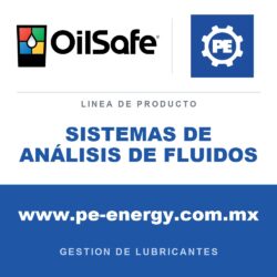 OilSafe SISTEMAS DE ANÁLISIS DE FLUIDOS - Sistemas de análisis de fluidos OilSafe
