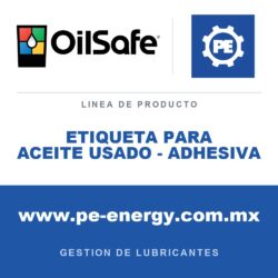 OilSafe ETIQUETA PARA ACEITE USADO - ADHESIVA - Etiqueta para aceite usado OilSafe - Adhesiva