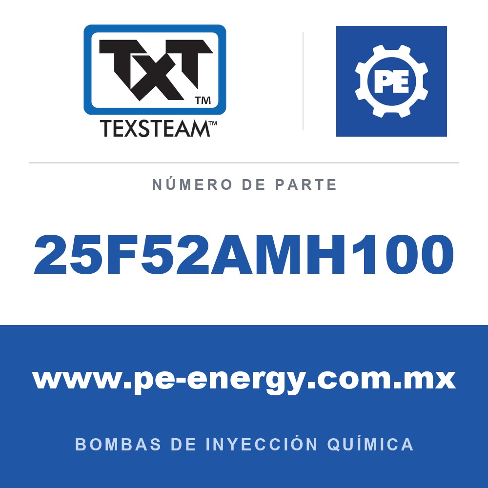 Texsteam 25F52AMH100 Bomba - 25F5 BOMBA (PUMP) DÚPLEX (DPLX), 1/2, 30:1, SS B-T/B, C/BS C/CFACE