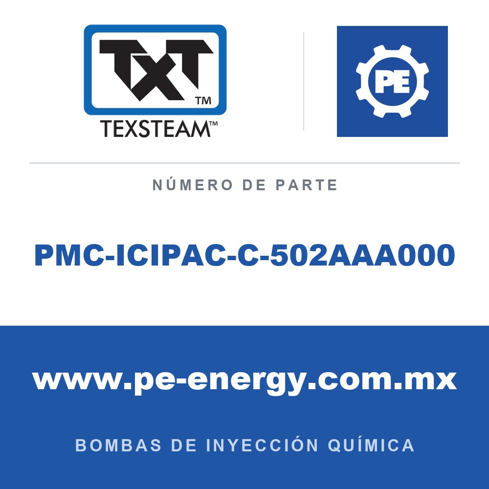 Texsteam PMC-ICIPAC-C-502AAA000 Bomba - BOMBA (PUMP), SIMPLEX (SPLX) 1/2,ICIP,C1D2,AC/DC FUENTE DE ALIMENTACIÓN (PWR SPLY) B/B S100