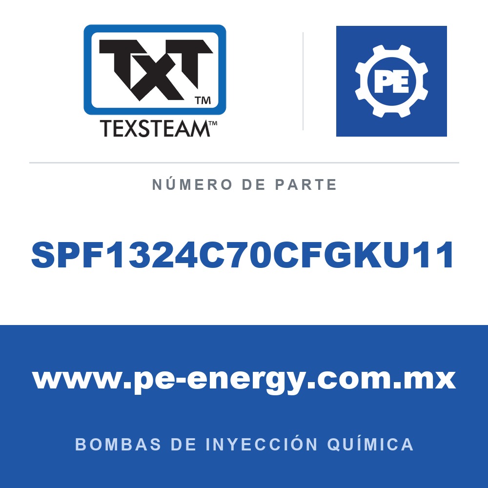 Texsteam SPF1324C70CFGKU11 Bomba - SP, 1/4 AJUSTABLE (ADJ) SIMPLEX (SPLX) 3P 425W 4B 1EN C1D2 S300 I/O OPCIONAL (OPT)