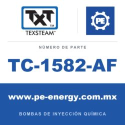 Texsteam TC-1582-AF - Texsteam TC 1582-AF - Cabezal de Bomba para Bomba de Inyección Química